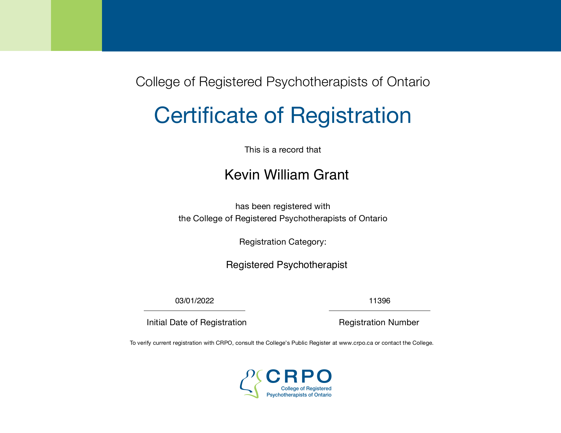 Registered Psychotherapist- College of Registered Psychotherapists of Ontario